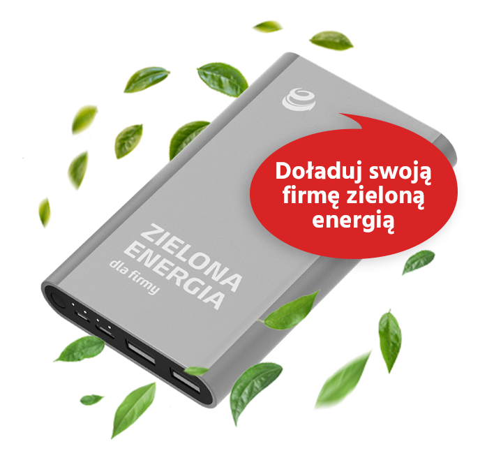 Szary powerbank z napisem "Zielona energia" otoczony zielonymi liśćmi. Nad nim czerwony dymek z napisem "Doładuj swoją firmę zieloną energią"